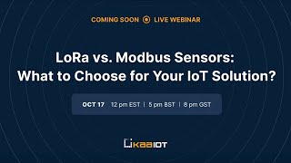 LoRa vs Modbus Sensors What to Choose for Your IoT Solution [upl. by Petes716]