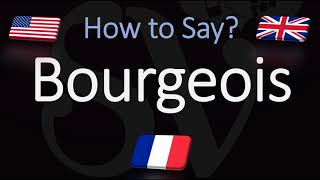 How to Pronounce Bourgeois CORRECTLY English amp French Pronunciation [upl. by Nnael]