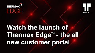 Thermax launches an all new Customer Portal [upl. by Arawaj]