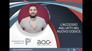 Laccesso agli atti nel nuovo Codice [upl. by Rehpotsirhk149]