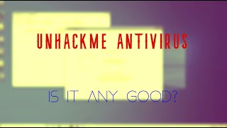 Antivirus Test 13  Unhackme Antivirus VS Wannacry Ransomware [upl. by Jerrold]