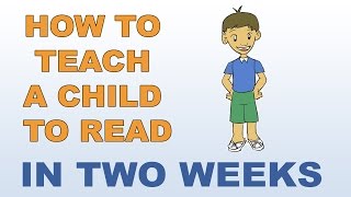 How To Teach A Child To Read  In Two Weeks [upl. by Aesoh469]