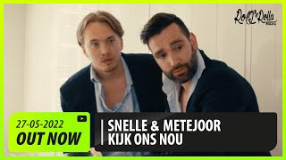 Snelle amp Metejoor  Kijk Ons Nou Officiële Videoclip [upl. by Erde]