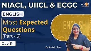 NIACL AO 2024  UIICL AO 2024  ECGC PO 2024  Most Expected Questions  English  Part 6 [upl. by Teak713]