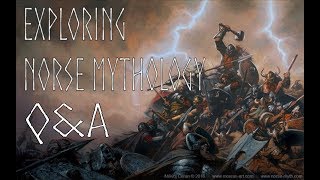 Exploring Norse Mythology QampA [upl. by Misak]