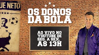 AO VIVO OS DONOS DA BOLA  25092024 [upl. by Suillenroc]