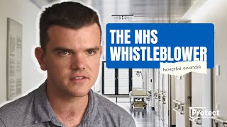 The NHS Whistleblower Hospital Scandal  Whistleblower Stories [upl. by Card160]