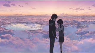 『君の名は。』 1時間耐久 かたわれ時 作業用 勉強用 睡眠用 [upl. by Nylesoj]