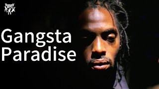 Gangstas Paradise [upl. by Vadnee]