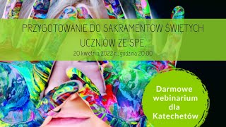 PRZYGOTOWANIE DO SAKRAMENTÓW ŚW UCZNIÓW ZE SPE [upl. by Stillas]