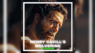 Henry Cavill As Wolverine 4K Scene Pack  4K Upscaled  Henry Cavills Wolverine  Deadpool 3 [upl. by Ahkos32]