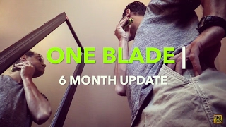 One Blade  my 6 month update [upl. by Key211]