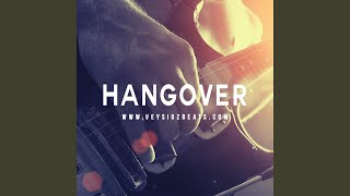 Hangover [upl. by Airtemad]