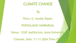 CLIMATE CHANGE by G Sundarrajan POOVULAGIN NANBARGAL [upl. by Christoffer756]