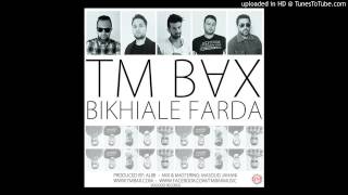 TM Bax Bikhiale Farda [upl. by Algie603]