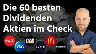 Die 60 besten Dividenden Aktien im Check [upl. by Landan]