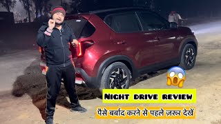 खरीदने से पहले देखें😱 Kia Sonet Facelift 2024 Night Drive Review  Sonet facelift 2023 drive review [upl. by Notsek]