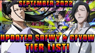 FROM BEST TO WORST September 2022 Updated SAFWY amp CFYOW PvE Tier List Bleach Brave Souls [upl. by Scrivings]