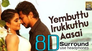 Yembuttu Irukkuthu Aasai song with Tamil Lyrics in Saravanan Irukka Bayamean [upl. by Gisele]