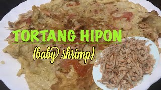 Tortang Hipon Pasayan Filipino Baby Shrimp [upl. by Allveta765]