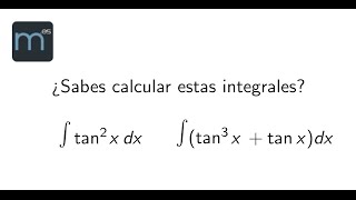 ¿Sabes calcular estas integrales Adelante [upl. by Larkins]