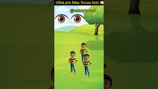 Ultra pro Max focus test 🧠 only one goal 🤔 puzzle testyourfocus iqtest cartoon focustest cat [upl. by Solotsopa766]