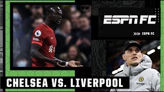 Chelsea vs Liverpool FULL REACTION Sadio Mane controversy amp Romelu Lukaku absence  ESPN FC [upl. by Eckmann]