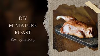 Miniature Roast Pheasant using Polymer Clay  Tudor Doll’s House Makeover Diary [upl. by Stacey]