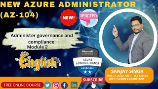 Administer Governance and Compliance Module2English [upl. by Garreth955]