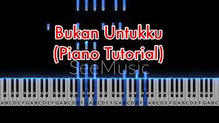 Bukan Untukku  Tiara Andini  Piano Tutorial Gabe [upl. by Ethben]