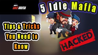 5 Idle Mafia Tips amp Tricks You Need to Know  Tycoon Manager Guide [upl. by Tasia]