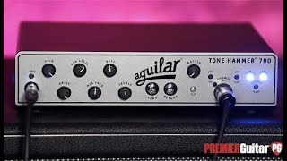 Review Demo  Aguilar Tone Hammer 700 [upl. by Millar]