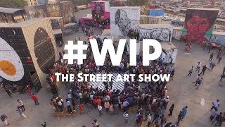 WIP  The Street Art Show [upl. by Isayg]