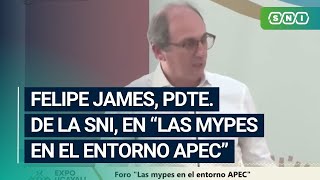 Presidente de la SNI en encuentro Las Mypes en el entorno APEC [upl. by Irdua622]