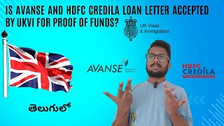 Is Avanse and HDFC Credila loan letters accepted by UKVI for proof of fundsComplete info in telugu [upl. by Adnohs]