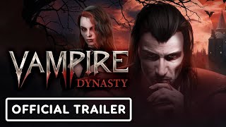 Vampire Dynasty  Official Reveal Trailer [upl. by Maximo]