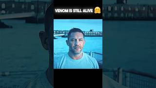 VENOM IS STILL ALIVE 🤗 venom3 shortsfeed sony shorts [upl. by Maunsell]