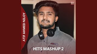 Atif Ahmed Niloy Hits Mashup 2 [upl. by Asilad]