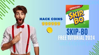 SkipBo Hack  How I Got Unlimited SkipBo Coins with SkipBo MOD APK [upl. by Rois509]