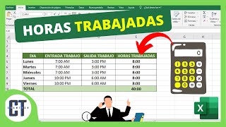 Como Calcular las HORAS TRABAJADAS en Excel [upl. by Ynitsed447]