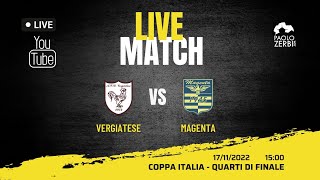 Vergiatese  Magenta Quarti di Finale Coppa Italia Eccellenza [upl. by Zischke773]