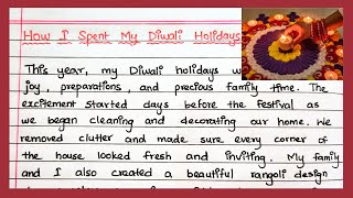 How I Spent My Diwali Holidays in English 2025  Easy Learning With Mee [upl. by Ynalem]