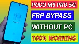 POCO M3 Pro 5G FRP BYPASS Without Pc  Poco M3 Pro 5g Google Account Bypass 💥Latest Security Update [upl. by Pharaoh133]