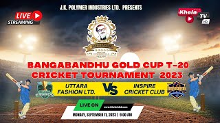 Bangabandhu Gold Cup T20 Cricket Tournament 2023 I Khela TV HD Live [upl. by Namielus]