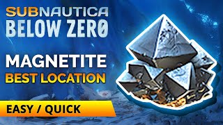 Best Location for Magnetite  Subnautica Below Zero [upl. by Odnomyar]