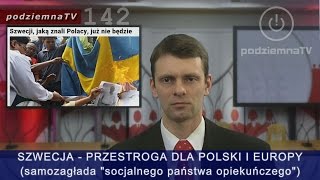 Robią nas w konia SZWECJA Raj który stał się piekłem  przestroga dla Polski i Europy 142 [upl. by Nnairam]