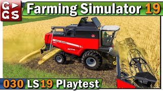 LS19 PLAYTEST 🚜 Der NEUE DRESCHER 30 LANDWIRTSCHAFTS SIMULATOR 19  FS19 [upl. by Ettesus926]