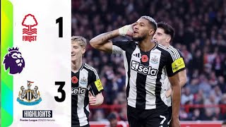 Nottingham Forest vs Newcastle 13 Highlights Premier League 2024 [upl. by Mayda]