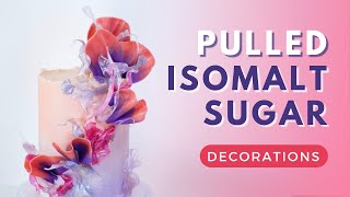 Isomalt Sugar Decorations  Pulled Sugar Cake Toppers [upl. by Alyss]