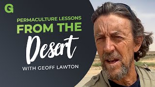 Permaculture Lessons From the Desert [upl. by Arabela331]